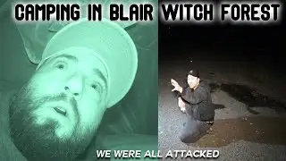 CAMPING IN THE BLAIRWITCH FOREST GONEWRONG WE WERE ALL ATTACKED!