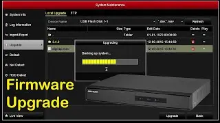 how to upgrade hikvision dvr firmware | hikvision dvr firmware upgrade