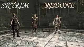 Skyrim Redone: ** Гунмар И Сорин или Возвращение Сераны  ** (#10)