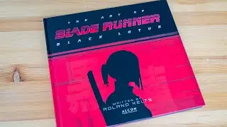 The Art of Blade Runner: Black Lotus (book flip)