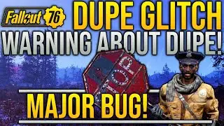 Fallout 76 Dupe Glitch Warning - Unraveling Armor, Merged Items, Major Bug, Players Reporting Drops!
