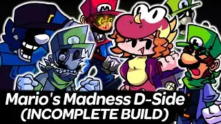Mario Madness D-Side is Out - Incomplete Build | Friday Night Funkin'
