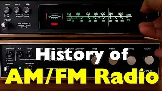 History of AM/FM Radio | From Waves to Airwaves | 1.1