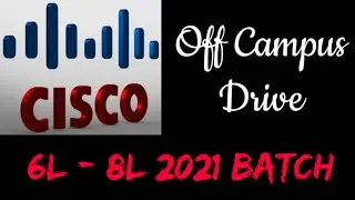 Project Specialist Cisco off Campus Drives for 2021 Batch