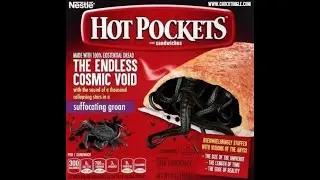 eldritch horror flavored hot pockets
