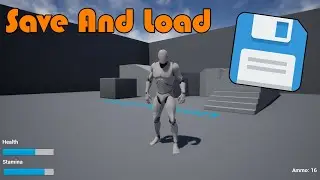 Save And Load Player Stats - Unreal Engine Tutorial