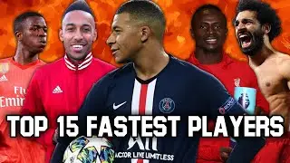 Top 15 Fastest Football Players 2020