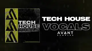 Tech House Vocal Tutorial | Tech House Vocal Pack 2022