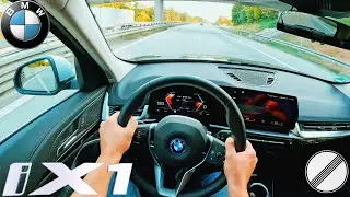 2023 BMW iX1 xDrive30 313PS U11 - Top Speed Drive on German Autobahn POV | 0-100 km/h