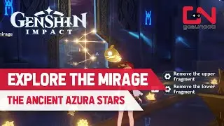 How to Explore the Mirage Genshin Impact