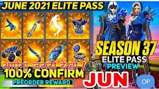 JUNE 2021 ELITE PASS FREE FIRE 2021 SEASON 37  FULL VIDEO DETAILS FULL REVIEW FREE FIRE NEW ELITE
