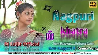 New Nagpuri Song 2023 // New Nagpuri Dj Remix Song Dj Laljit Official #Nagpuri Dj Remix Song 2023