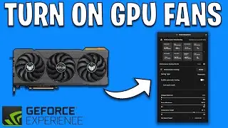 How To Turn On GPU Fans Using Nvidia Experience | Change Fan Speed On Nvidia Graphics Card