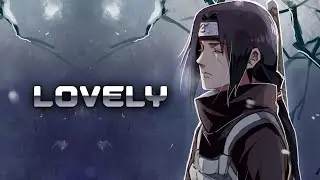 ITACHI - LOVELY (AMV)