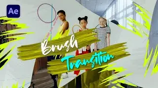 How to Create a COOL BRUSH Transition in After Effects