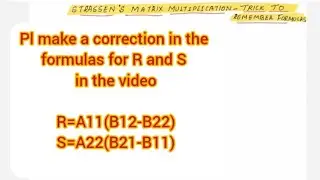 Lec44: Trick to Remember Strassen's Matrix Multiplication Formulas