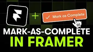 FramerAuth: How to create a 'Mark as Complete' experience in Framer
