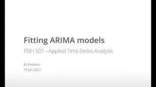 ATSA21 Lecture 5: More Fitting ARIMA models