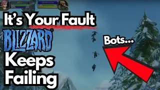 Why Making Classic+ and Banning Bots is Something Blizzard Suck At