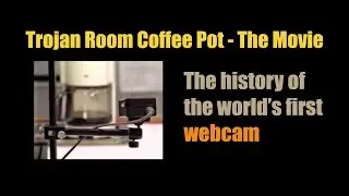 The Trojan Room Coffee Pot Movie