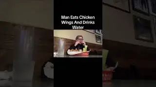 Man Eats Chicken Wings And Drinks Water #Man #Eats #ChickenWings  #Drinks #Water #competitiveeating