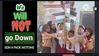 WE WILL NOT GO DOWN | SDN 4 PAOK MOTONG |