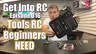 Basic Tools All RC Newbies Should Have! - Get Into RC | RC Driver