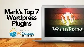 Mark's Top 7 Plugins for Wordpress