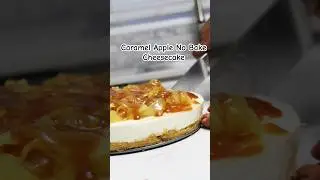 Caramel Apple No Bake Cheesecake #shorts