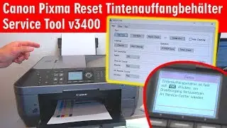 Canon Pixma druckt nicht - Tintenauffangbehälter Resttintentank voll - Reset Service Tool 3400