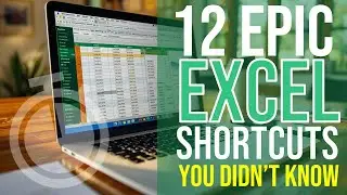 12 Excel Shortcuts You Didn't Know