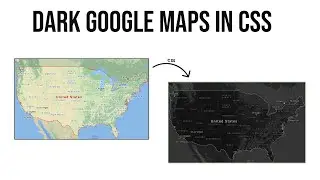 How to make Google Maps Darker in CSS | Google Maps Dark Mode