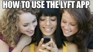How to Use the Lyft App👍
