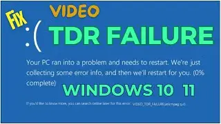 How to Fix Video Tdr Failure Problem in windows 10 | Fix Video Tdr Failure Error on Windows 11