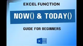 How to use TODAY and NOW Function in Excel - Complete Guide