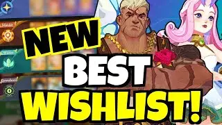 UPDATED WISHLIST PRIORITIES!!! [AFK Journey]