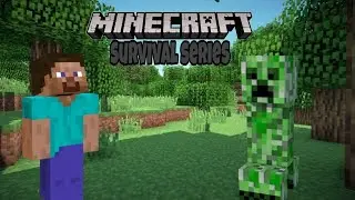 Minecraft survival series#1