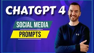 ChatGPT 4 Prompts For Social Media (Social Media Post Ideas & Creation)