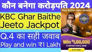 KBC 16 Ghar Baithe Jeeto Jackpot | KBC Amazon Jackpot Answer and win ₹1 Lakh | KBC Week Question 4