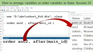 How to arrange variables or order variables in Stata: Session-10