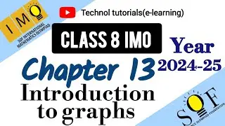 Class 8 IMO | Chapter 13: Introduction to Graphs | Introduction to graphs for grade 8 | 2024-25