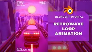 ☀️🌆 🚗CREATE STUNNING VISUALS! AMAZING RETROWAVE  LOOP ANIMATION TUTORIAL 🚗🌆☀️ BLENDER 4.0 TUTORIAL