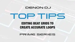 Editing Beat Grids to Create Accurate Loops