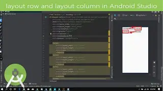 15-how to use layout row and layout column in grid layout in android studio
