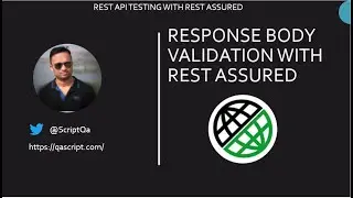 Rest Assured Tutorial - API Response Body Validation With Rest Assured