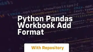 python pandas workbook add format