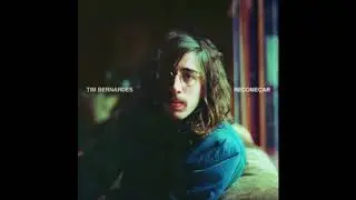 Tim Bernardes - Tanto Faz
