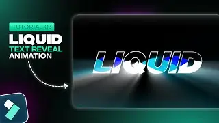 Liquid Text Animation | Mastering Text Animation in Filmora 13 - Tutorial 03
