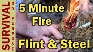 Flint and Steel 5 Minute Fire