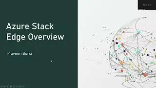 Azure Stack Edge | Introduction to Azure Stack Edge | Machine Learning and AI | Microsoft Azure